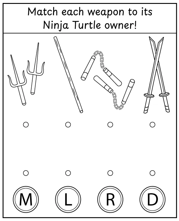Match each weapon to its Ninja Turtle owner